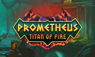 Prometheus Titan of Fire