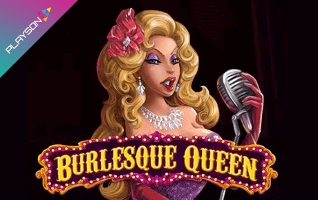 Burlesque Queen Review