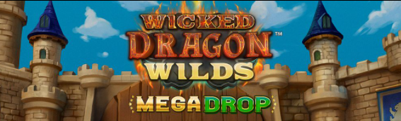 Wicked Dragon Wilds Mega Drop Review