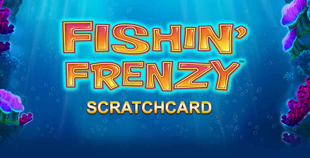 Fishin Frenzy Scratchcard SlotsUK